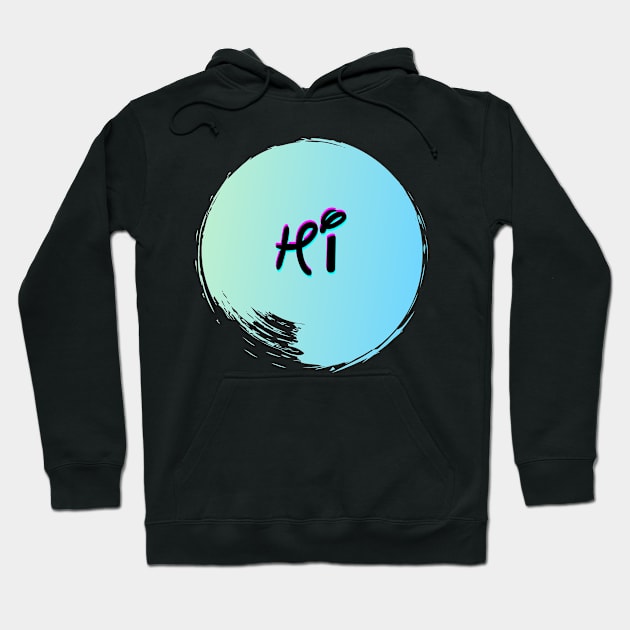 Hi Variant #2 Hoodie by SmoMo 